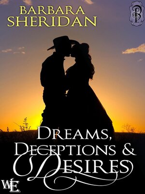 cover image of Dreams, Deceptions and Desires